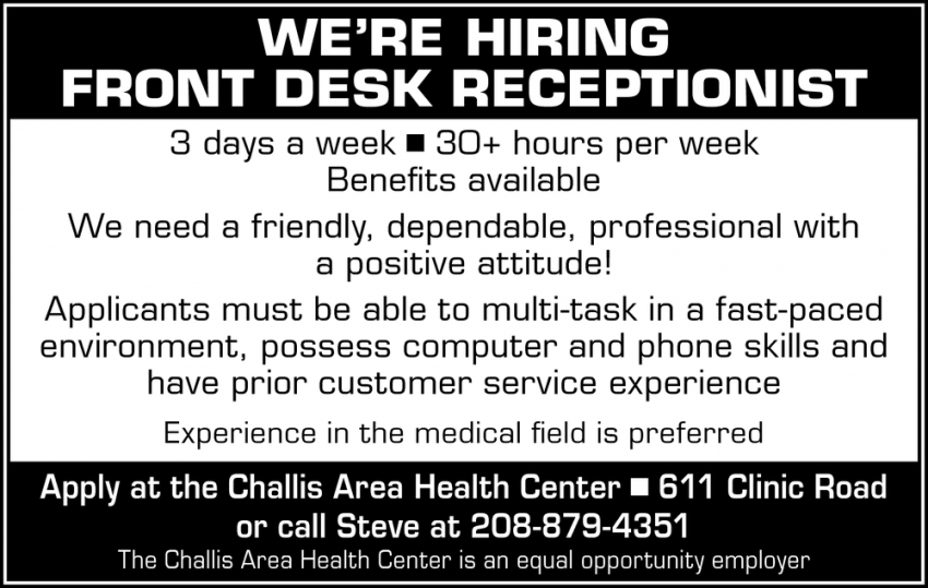 Front Deks Receptionist, Challis Area Health Center, Challis, ID